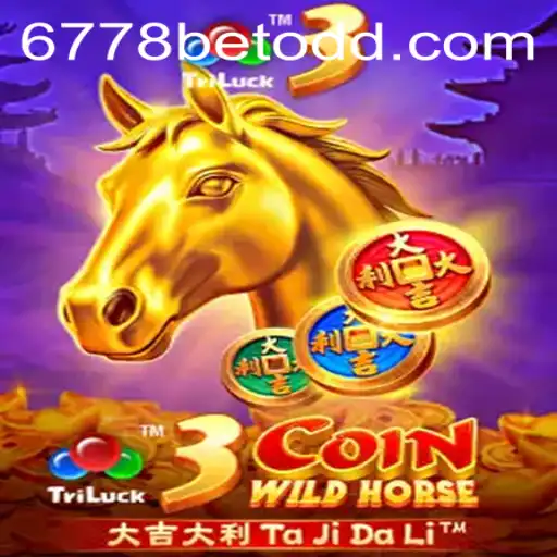 Discover the Thrilling World of 3CoinWildHorse on 6778bet